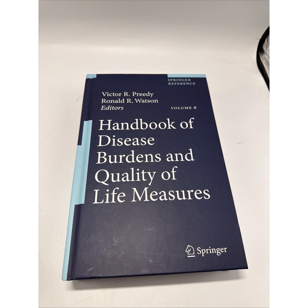 Handbook of Disease Burdens and Quality of Life Measures Volume 6 Only
